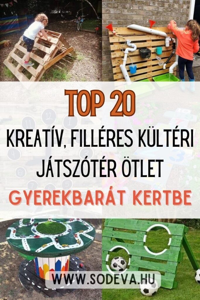 gyerekbarát kert filléres ötletek