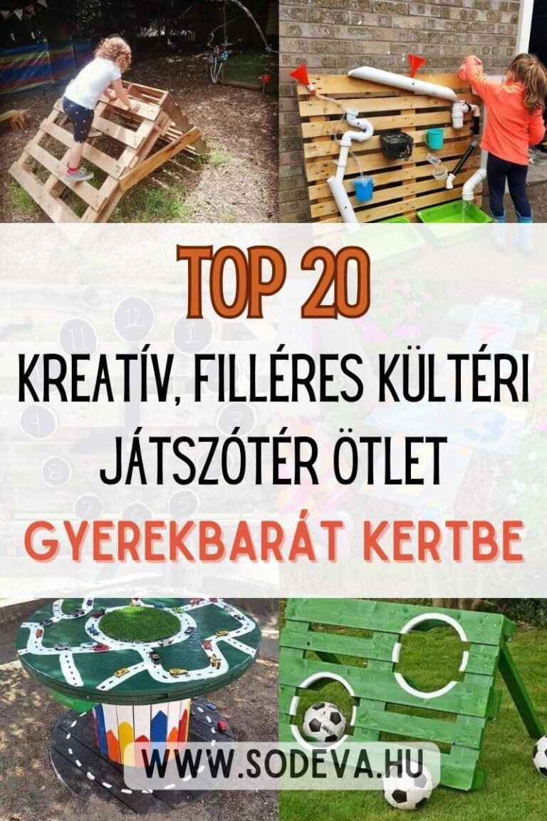 Gyerekbarát kert –  TOP 20 Kreatív, filléres ötlet otthoni játszótérhez